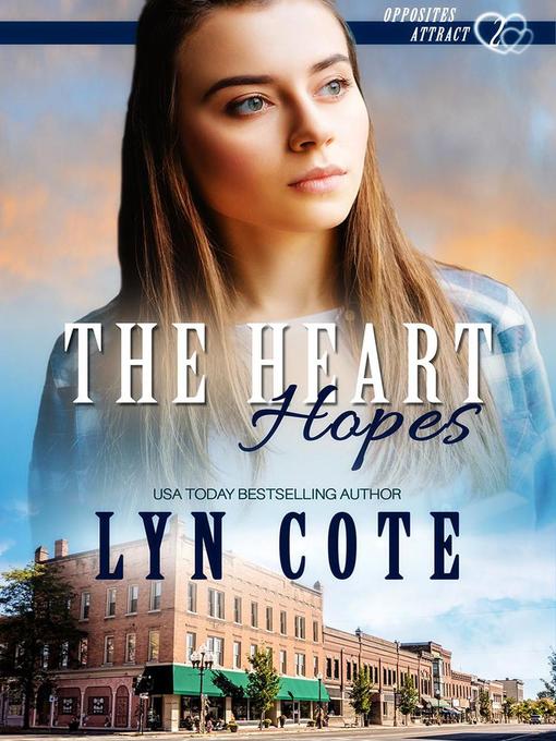 Title details for The Heart Hopes by Lyn Cote - Available